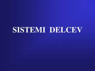 sistemi delcev