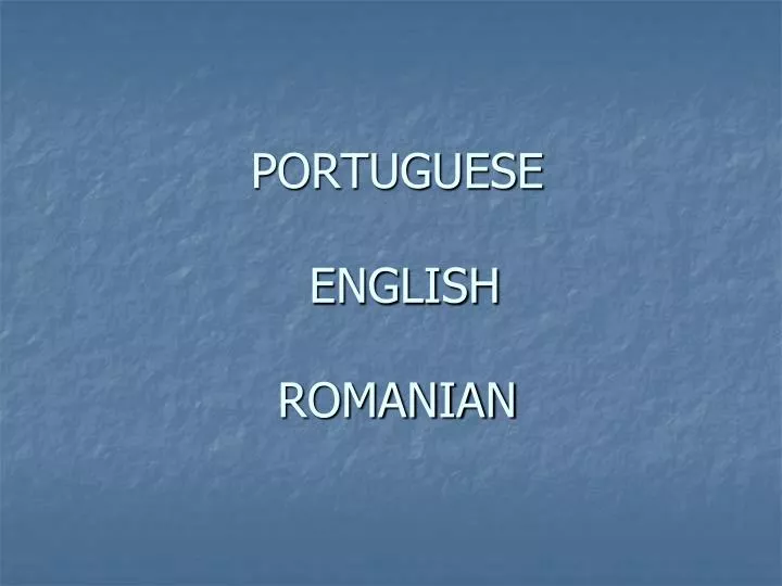 portuguese english romanian