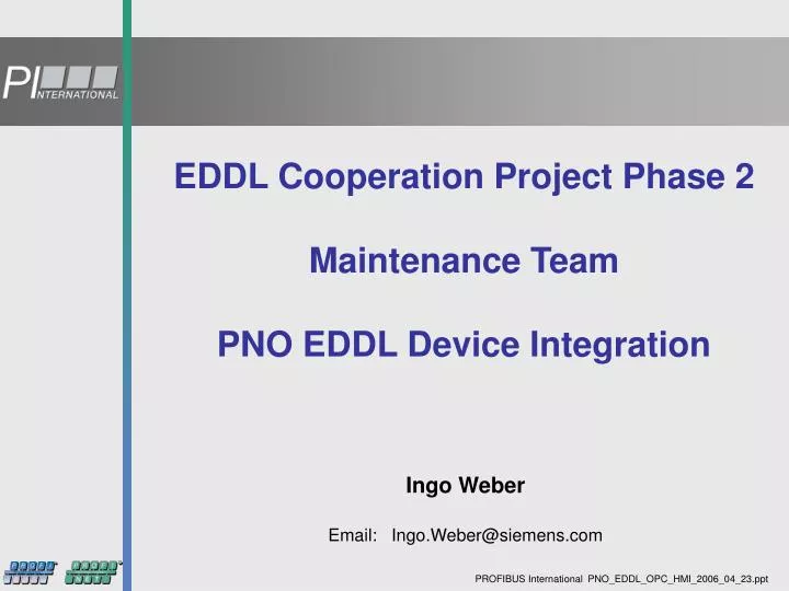 eddl cooperation project phase 2 maintenance team pno eddl device integration