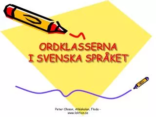 ordklasserna i svenska spr ket