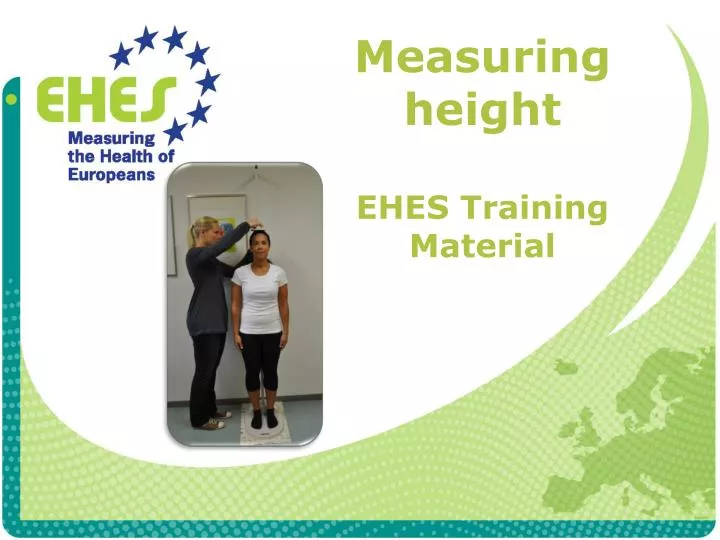 measuring height ehes training material