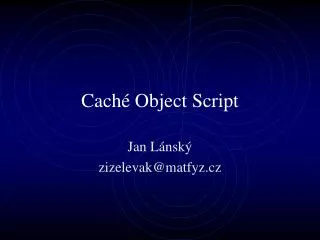 cach object script