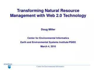 Transforming Natural Resource Management with Web 2.0 Technology Doug Miller