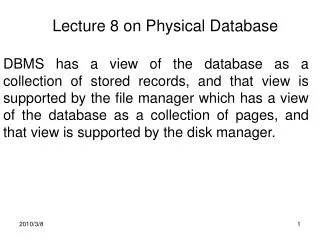Lecture 8 on Physical Database