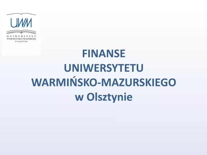 finanse uniwersytetu warmi sko mazurskiego w olsztynie