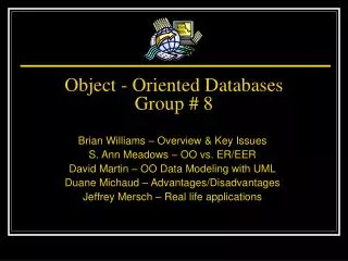Object - Oriented Databases Group # 8