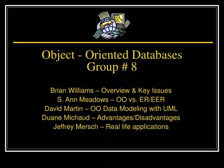 object oriented databases group 8