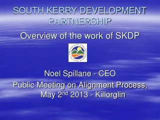 SOUTH KERRY DEVELOPMENT PARTNERSHIP