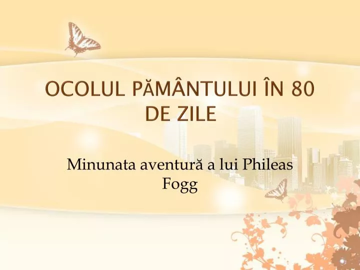 ocolul p m ntului n 80 de zile