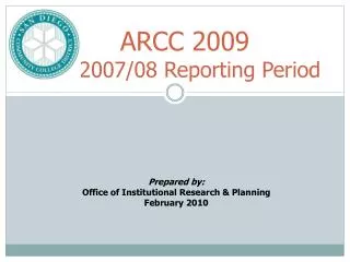ARCC 2009 2007/08 Reporting Period