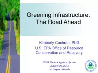 Greening Infrastructure: The Road Ahead