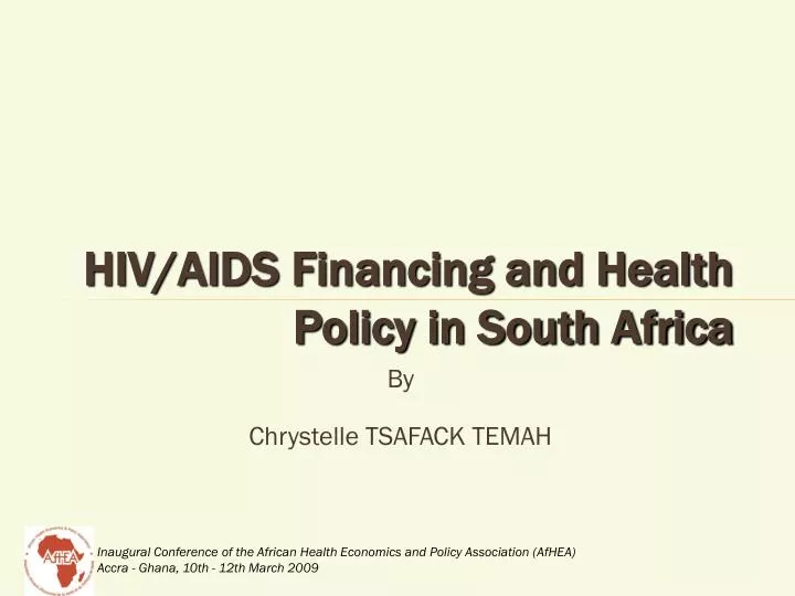 hiv aids financing and health policy in south africa