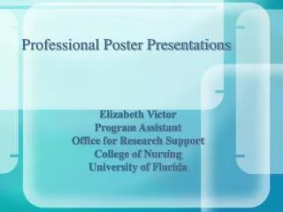 Professional Poster Presentations