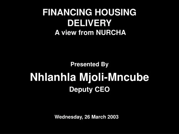 financing housing delivery a view from nurcha