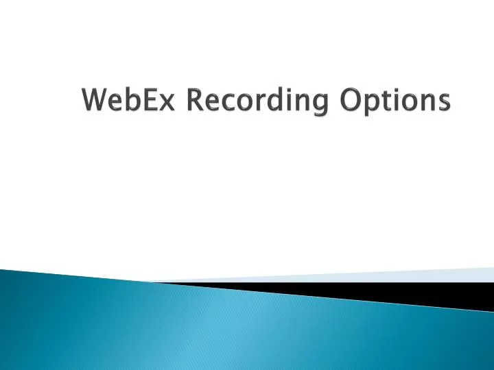 webex recording options