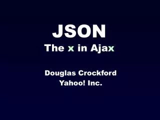 JSON The x in Aja x