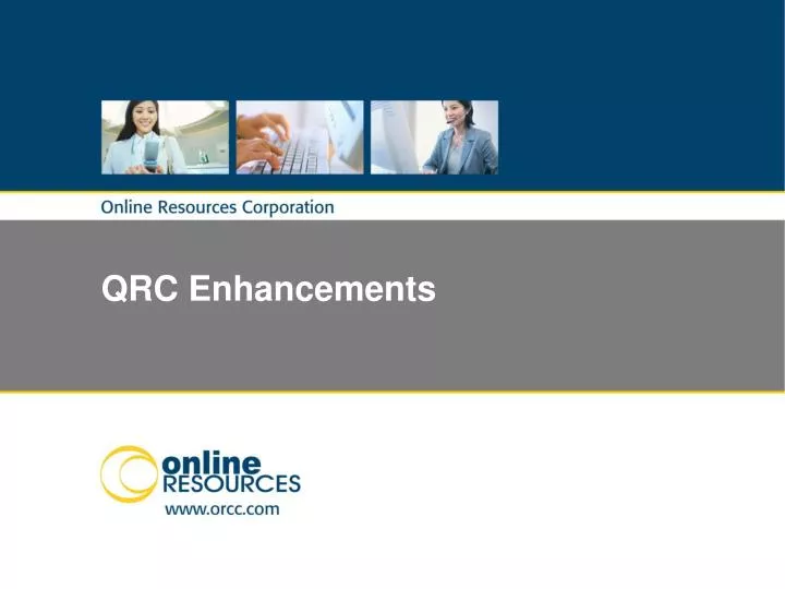 qrc enhancements