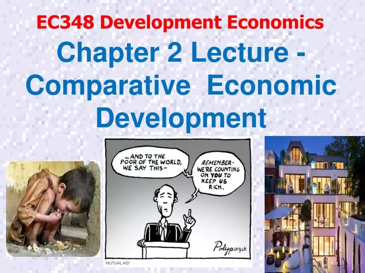 chapter 2 lecture comparative economic development