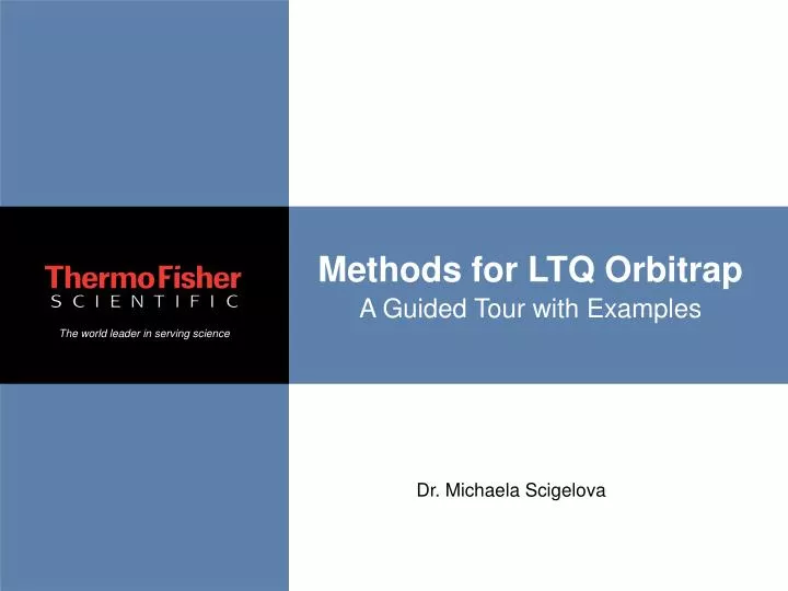 methods for ltq orbitrap a guided tour with examples