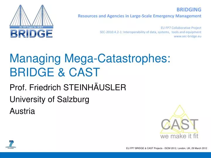 managing mega catastrophes bridge cast