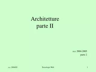 architetture parte ii