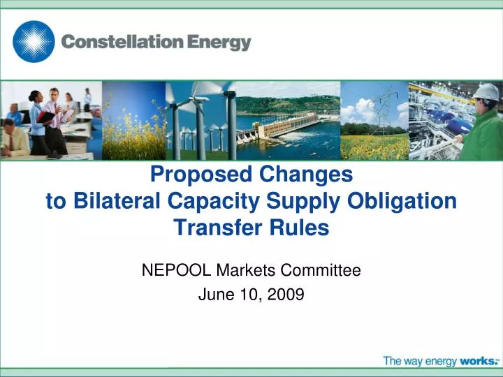 proposed changes to bilateral capacity supply obligation transfer rules