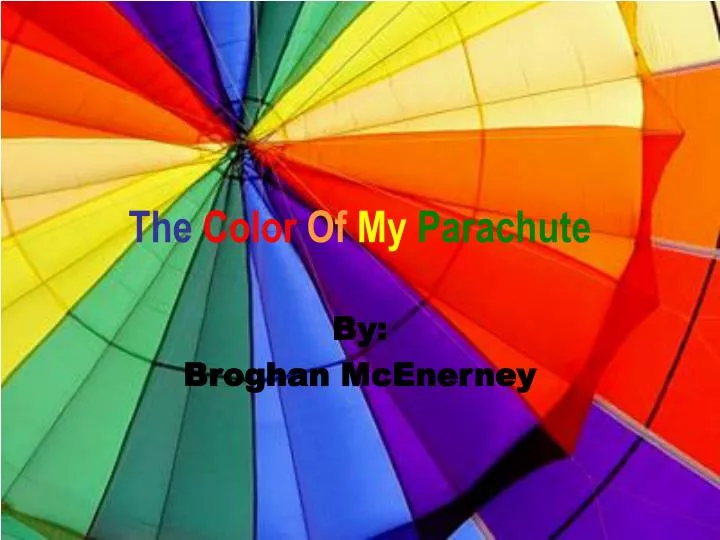 the color of my parachute