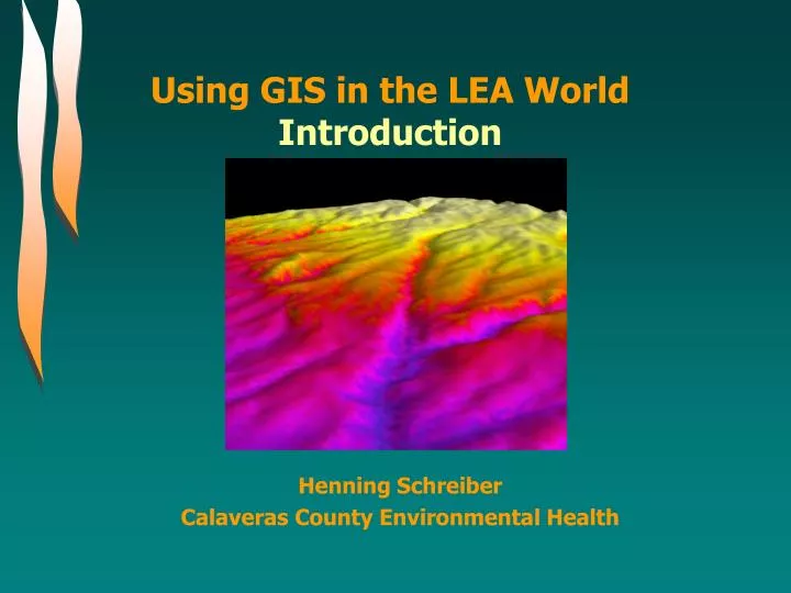 using gis in the lea world introduction
