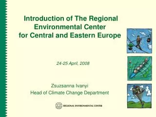 Introduction of The Regional Environmental Center for Central and Eastern Europe