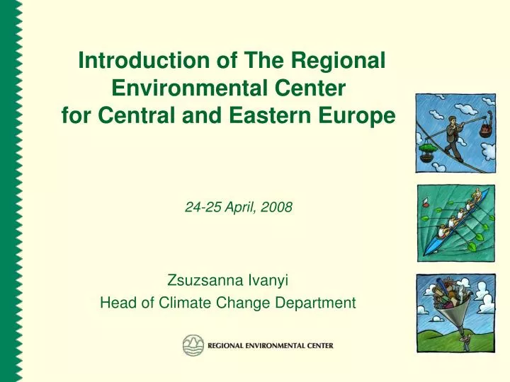 introduction of the regional environmental center for central and eastern europe