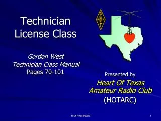 Technician License Class Gordon West Technician Class Manual Pages 70-101