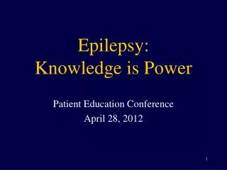 Epilepsy: Knowledge is Power