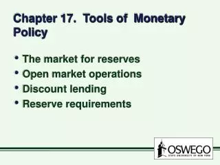 Chapter 17. Tools of Monetary Policy