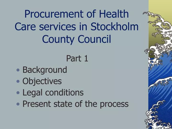 procurement of health care services in stockholm county council