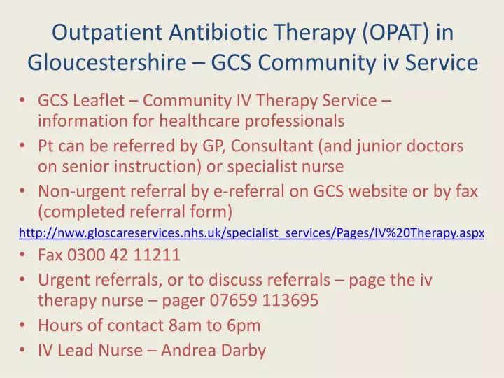 outpatient antibiotic therapy opat in gloucestershire gcs community iv service