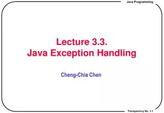 Lecture 3.3. Java Exception Handling