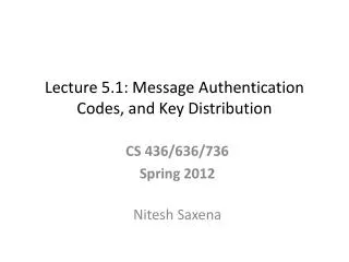lecture 5 1 message authentication codes and key distribution