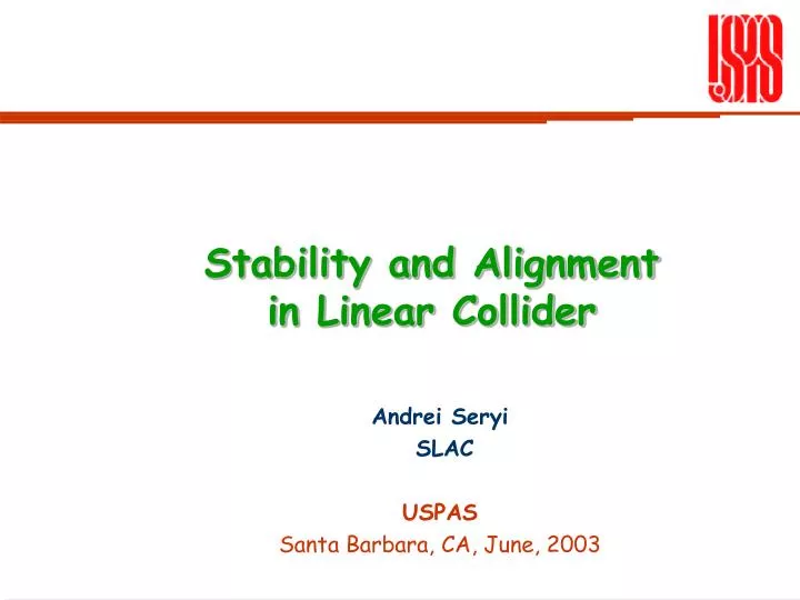 stability and alignment in linear collider