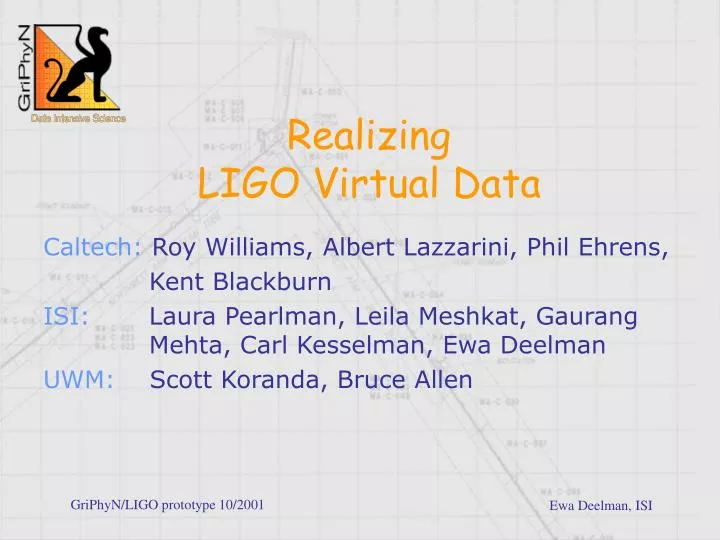 realizing ligo virtual data