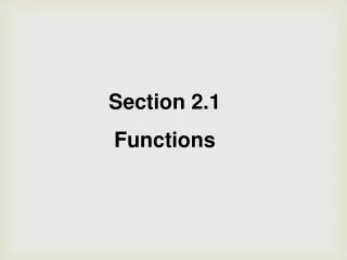 Section 2.1 Functions