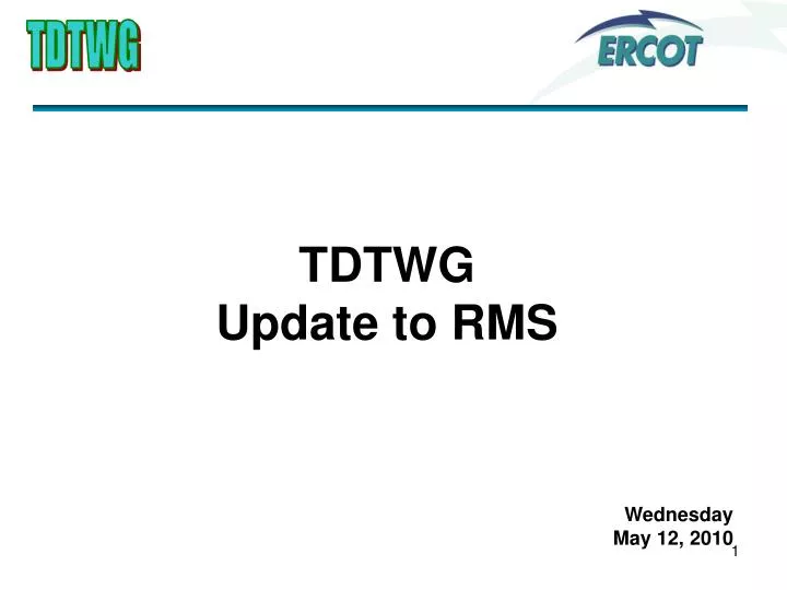 tdtwg update to rms