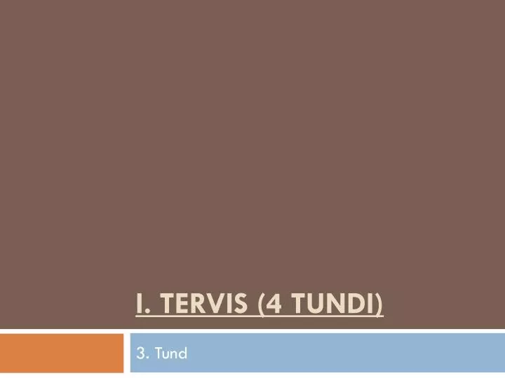 i tervis 4 tundi