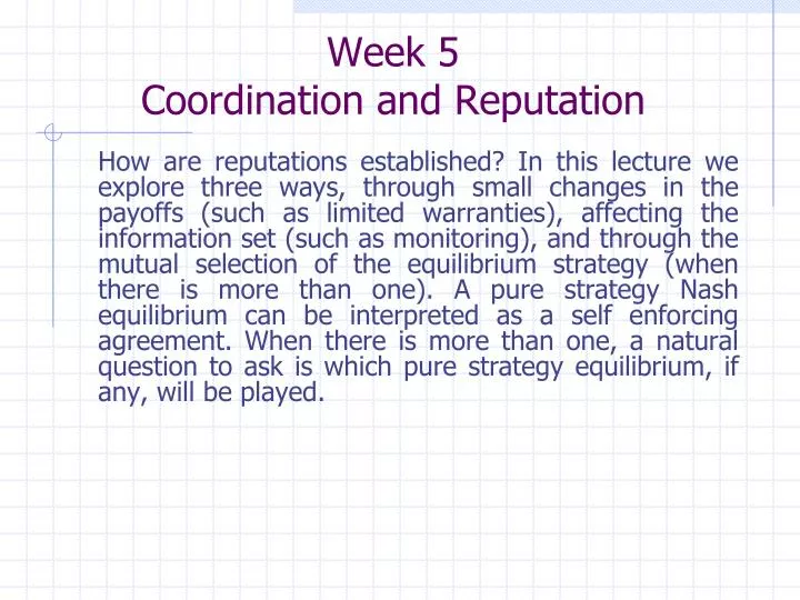 week 5 coordination and reputation