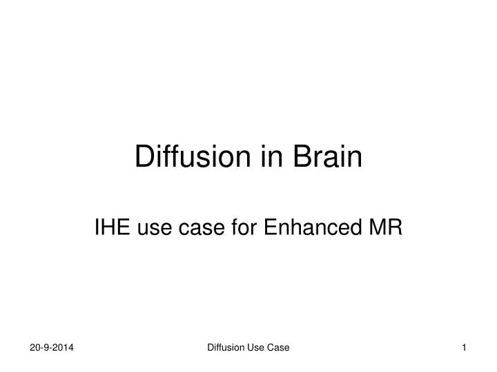 diffusion in brain