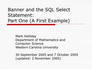 Banner and the SQL Select Statement: Part One (A First Example)