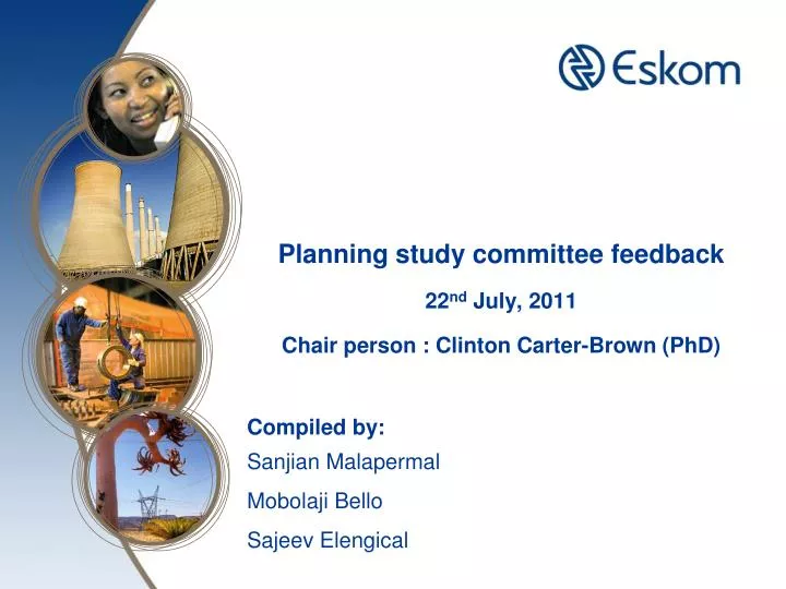 planning study committee feedback 22 nd july 2011 chair person clinton carter brown phd