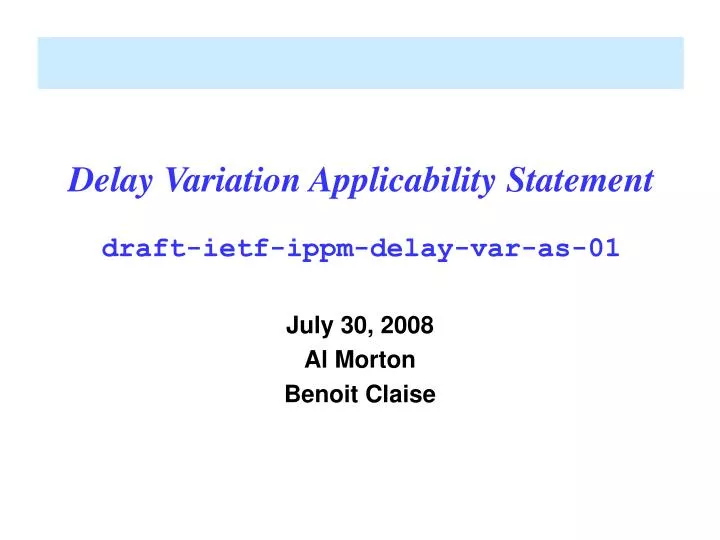 delay variation applicability statement draft ietf ippm delay var as 01