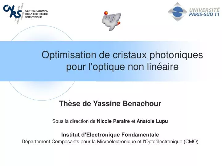 optimisation de cristaux photoniques pour l optique non lin aire
