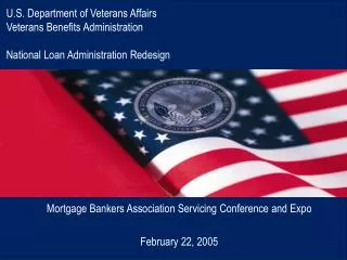 Mortgage Bankers Association Servicing Conference and Expo February 22, 2005