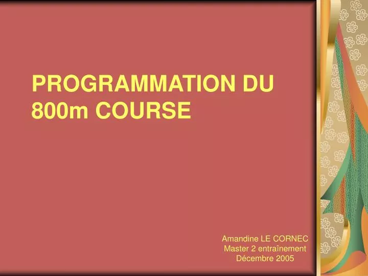 programmation du 800m course